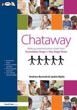portada Chataway: Making Communication Count, from Foundation Stage to Key Stage Three (en Inglés)