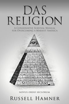 portada Das Religion: A Conservative Survival Manual for Overcoming a Marxist America (en Inglés)