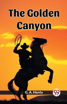 portada The Golden Canyon (in English)