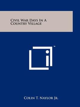 portada civil war days in a country village (en Inglés)