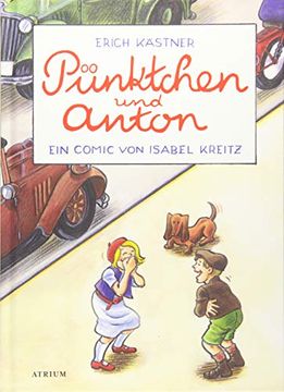 portada Pünktchen und Anton: Ein Comic von Isabel Kreitz (in German)