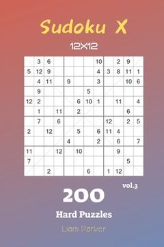 portada Sudoku X 12x12 - 200 Hard Puzzles vol.3 (in English)