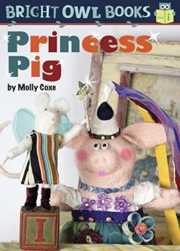 portada Princess Pig: Short Vowel I (Paperback)