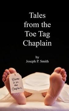 portada Tales from the Toe Tag Chaplain (en Inglés)