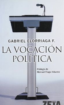 portada LA VOCACION POLITICA (in Spanish)