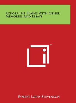 portada Across the Plains with Other Memories and Essays (en Inglés)