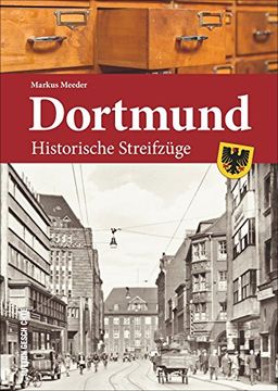 portada Dortmund: Historische Streifzüge (en Alemán)