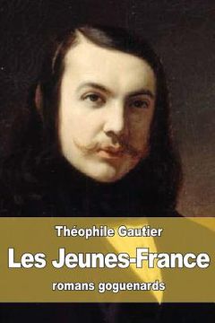 portada Les Jeunes-France: romans goguenards (en Francés)