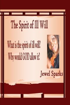 portada The Spirit Of Ill Will (en Inglés)