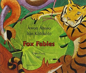portada Fox Fables in Yoruba and English (Fables From Around the World) (en Inglés)