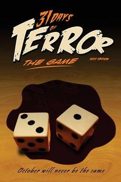 portada 31 Days of Terror: The Game (2017): October Will Never Be the Same (in English)