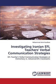 portada Investigating Iranian EFL Teachers' Verbal Communication Strategies