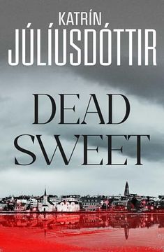 portada Dead Sweet: Volume 1 (in English)