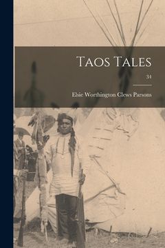 portada Taos Tales; 34 (en Inglés)