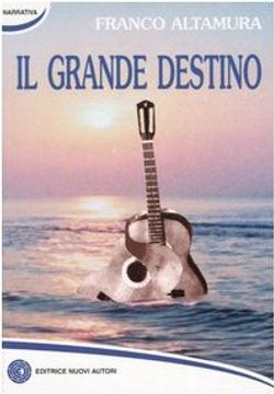 portada Il Grande Destino (Narrativa)