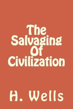 portada The Salvaging Of Civilization (en Inglés)