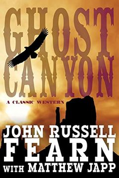 portada Ghost Canyon: A Classic Western (en Inglés)
