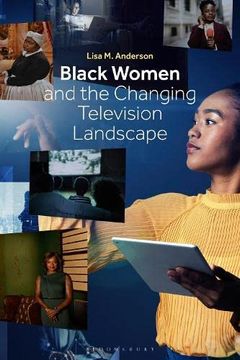 portada Black Women and the Changing Television Landscape (en Inglés)