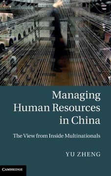 portada Managing Human Resources in China: The View From Inside Multinationals (en Inglés)