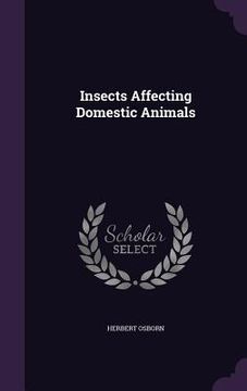 portada Insects Affecting Domestic Animals