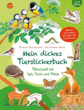 portada Mein Dickes Tierstickerbuch. Rätselspaß mit Igel, Fuchs und Meise (en Alemán)