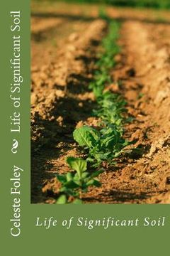 portada Life of Significant Soil (en Inglés)