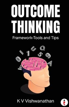portada Outcome Thinking: Framework - Tools and Tips (en Inglés)