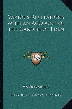 portada various revelations with an account of the garden of eden (en Inglés)