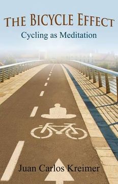 portada The Bicycle Effect: Cycling as Meditation