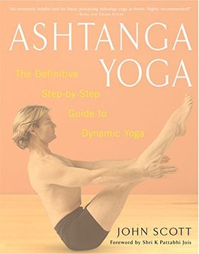 portada Ashtanga Yoga: The Definitive Step-By-Step Guide to Dynamic Yoga (in English)