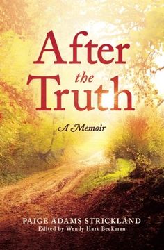 portada After the Truth: A Memoir (en Inglés)