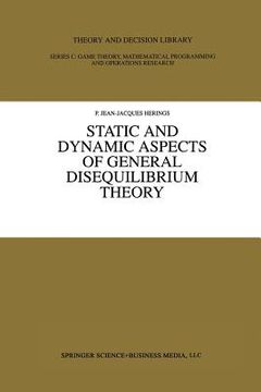 portada Static and Dynamic Aspects of General Disequilibrium Theory (en Inglés)