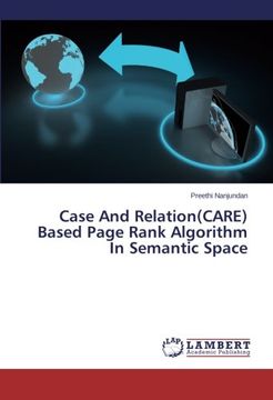 portada Case And Relation(CARE) Based Page Rank Algorithm In Semantic Space