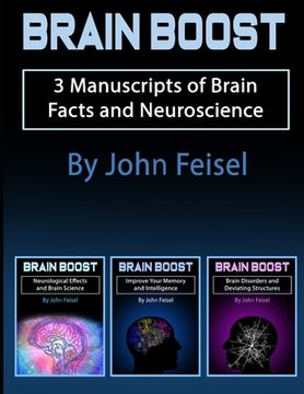 portada Brain Boost: 3 Manuscripts of Brain Facts and Neuroscience
