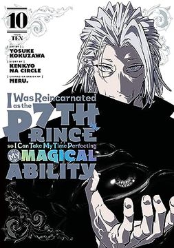 portada I Was Reincarnated as the 7th Prince So I Can Take My Time Perfecting My Magical Ability 10 (en Inglés)