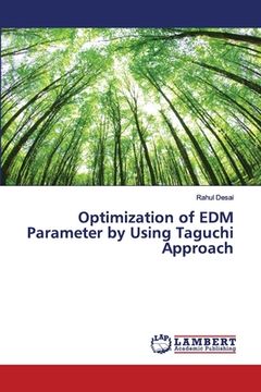 portada Optimization of EDM Parameter by Using Taguchi Approach (en Inglés)