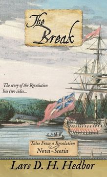 portada The Break: Tales From a Revolution - Nova-Scotia: 5 (en Inglés)