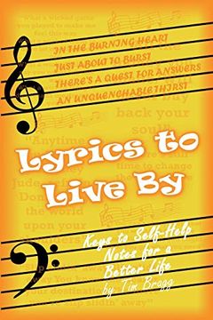 portada Lyrics to Live by: Keys to Self-Help Notes for a Better Life (in English)