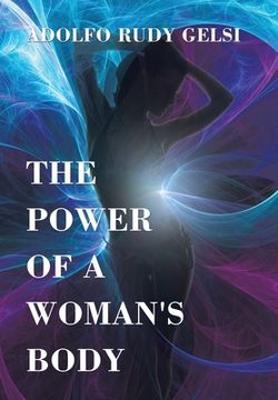 portada The Power of a Woman's Body (in English)
