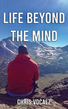portada Life Beyond The Mind (in English)