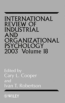 portada Intl Rev of Indust & Org Psych 2003 V18 (International Review of Industrial and Organizational Psychology)