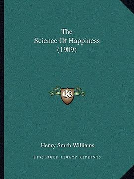 portada the science of happiness (1909) (in English)