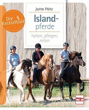 portada Islandpferde: halten, pflegen, reiten