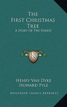 portada the first christmas tree: a story of the forest