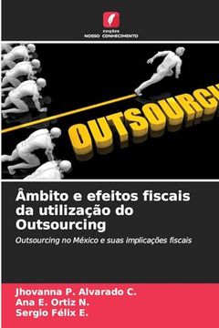 portada Âmbito e Efeitos Fiscais da Utilização do Outsourcing