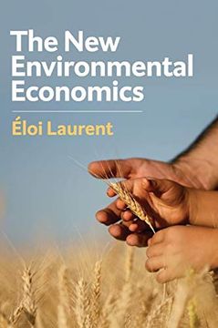 portada The new Environmental Economics: Sustainability and Justice 