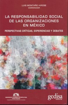 portada RESPONSABILIDAD SOCIAL DE LAS ORGANIZACIONES EN MEXICO, LA