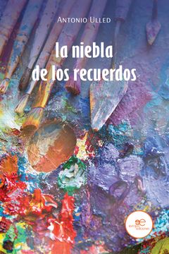 portada La Niebla de los Recuerdos (in Spanish)