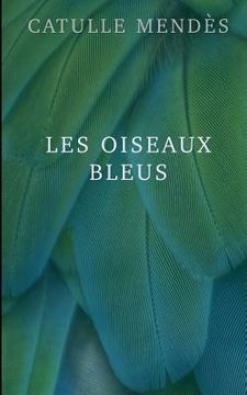 portada Les oiseaux bleus (en Francés)