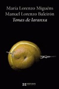 portada Tonas de laranxa (Edición Literaria - Narrativa) (in Galician)